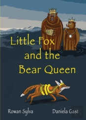 Little Fox  And The Bear Queen