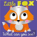 Little Fox What Can You See?