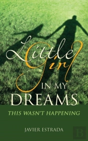Little Girl In My Dreams
