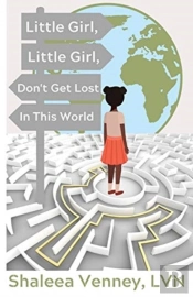 Little Girl, Little Girl, Don'T Get Lost