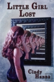Little Girl Lost: Volume 1 Of The Little