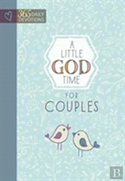 Bertrand.pt - Little God Time For Couples, A: 365 Daily Devotions