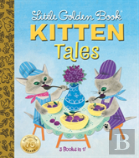 Little Golden Book: Kitten Tales