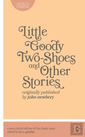 Little Goody Two-Shoes And Other Stories