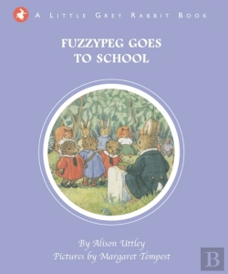 Bertrand.pt - Little Grey Rabbit: Fuzzypeg Goes To School