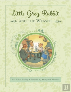 Bertrand.pt - Little Grey Rabbit: Rabbit And The Weasels