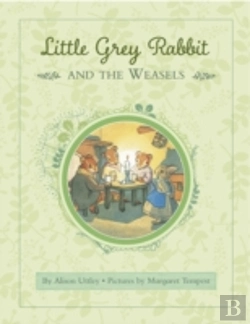 Bertrand.pt - Little Grey Rabbit: Rabbit And The Weasels