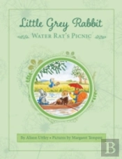 Little Grey Rabbit: Water Rat'S Picnic