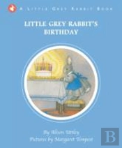 Little Grey Rabbit'S Birthday