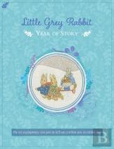 Little Grey Rabbit'S Year Of Stories