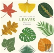 Little Guide To Leaves