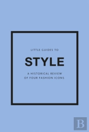 Little Guides To Style Iii
