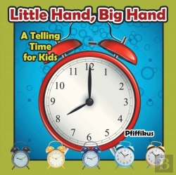 Bertrand.pt - Little Hand, Big Hand - A Telling Time For Kids
