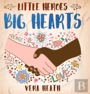 Little Heroes, Big Hearts