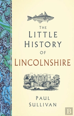 Bertrand.pt - Little History Of Lincolnshire