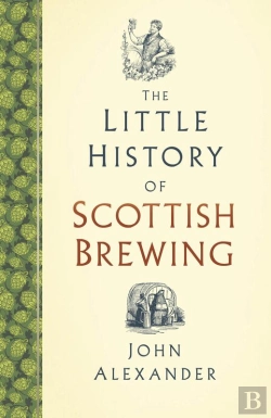 Bertrand.pt - Little History Of Scottish Brewing