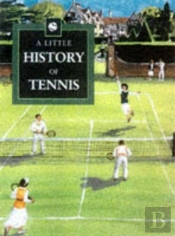 Little History Of Tennis