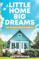 Little Home, Big Dreams