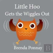 Little Hoo Gets The Wiggles Out