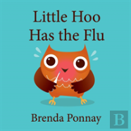 Little Hoo Has The Flu