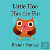 Little Hoo Has The Flu