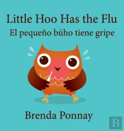 Bertrand.pt - Little Hoo Has The Flu / El Pequeno Buho Tiene Gripe