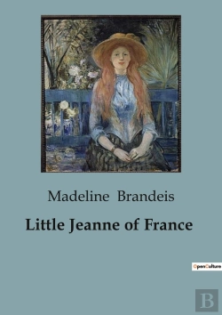 Bertrand.pt - Little Jeanne Of France