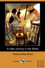 Little Journey In The World (Dodo Press)