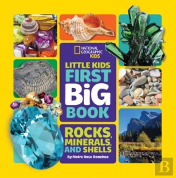 Bertrand.pt - Little Kids First Big Book Of Rocks, Minerals And Shells