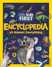 Little Kids First Encyclopedia Of Almost Everything