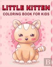 Little Kitten Coloring Book For Kids