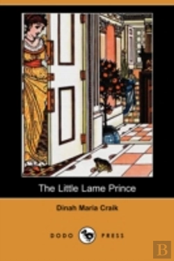 Bertrand.pt - Little Lame Prince (Dodo Press)