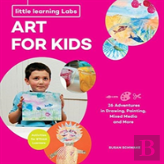 Little Learning Labs: Art For Kids, Abridged Paperback Edition