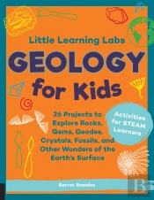 Little Learning Labs: Geology For Kids, Abridged Paperback Edition