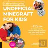 Little Learning Labs: Unofficial Minecraft For Kids, Abridged Paperback Edition