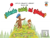 Little Linguists' Library, Book One (Spanish)