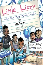 Little Lizzy And The Big Blue Parade