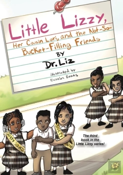Bertrand.pt - Little Lizzy, Her Cousin Lori, And The Not-So-Bucket-Filling Friends