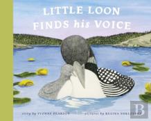 Little Loon Finds His Voice