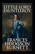 Little Lord Fauntleroy Annotated
