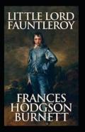 Little Lord Fauntleroy Annotated