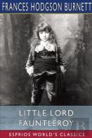 Little Lord Fauntleroy (Esprios Classics)