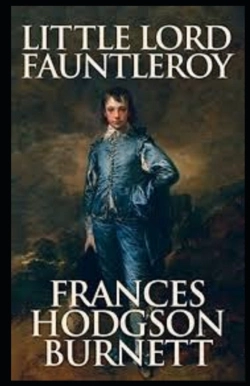 Bertrand.pt - Little Lord Fauntleroy Illustrated