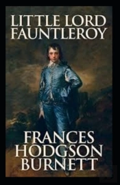 Little Lord Fauntleroy Illustrated