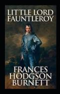 Little Lord Fauntleroy Illustrated