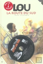 Little Lou ; La Route Du Sud