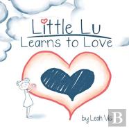 Little Lu Learns To Love