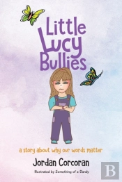 Little Lucy Bullies