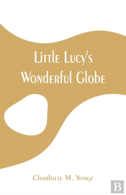 Bertrand.pt - Little Lucy'S Wonderful Globe