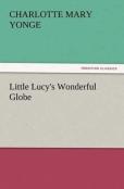 Little Lucy'S Wonderful Globe